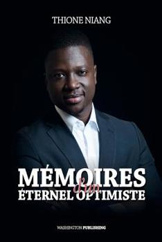 Paperback Memoires d'un Eternel Optimiste [French] Book