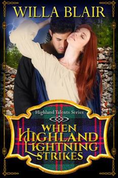 Paperback When Highland Lightning Strikes Book