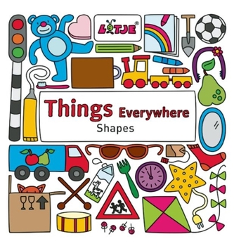 Hardcover Things Aeverywhere: Shapes Book