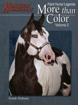 Paperback More Than Color: Paint Horse Legends Book