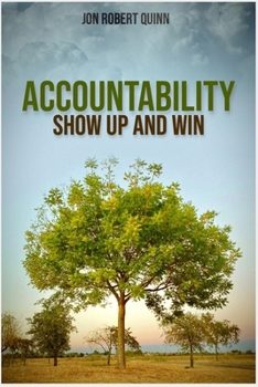 Paperback Accountability: Show Up and Win Book