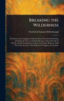 Hardcover Breaking the Wilderness Book