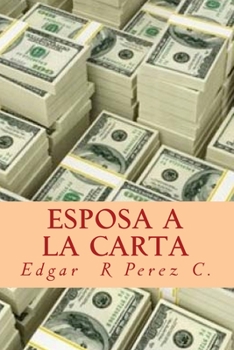 Paperback Esposa A La Carta [Spanish] Book