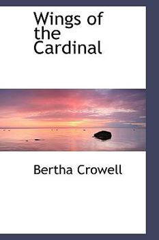Hardcover Wings of the Cardinal Book