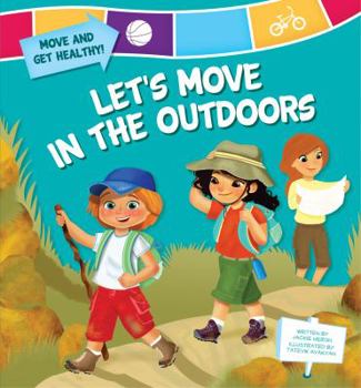 Library Binding Let's Move in the Outdoors Book