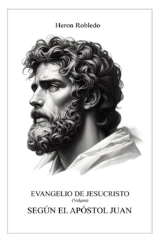 Paperback Evangelio de Jesucristo Según El Apóstol Juan: Vulgata [Spanish] Book