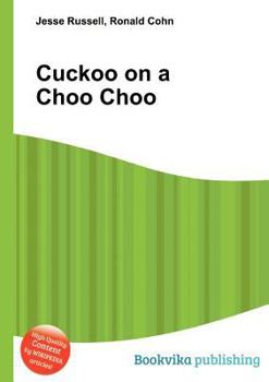 Paperback Cuckoo on a Choo Choo Book