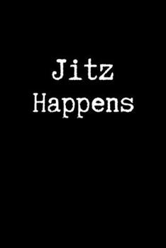 Paperback Jitz Happens: Brazilian Jiu jitsu Rolling Notes - Notebook for Journaling & BJJ Training. Trendy MMA Jiujitsu Gifts for Students Pro Book