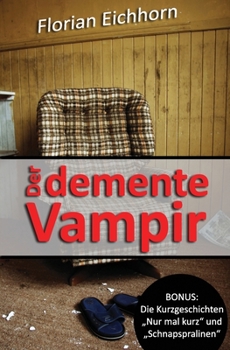 Paperback Der demente Vampir [German] Book