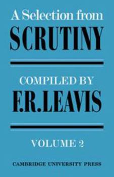 Hardcover A Selection from Scrutiny: Volume 2 Book