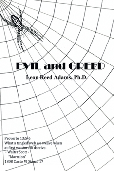 Paperback Evil and Greed Book