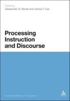 Paperback Processing Instruction and Discourse Book
