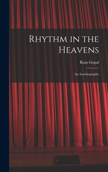 Hardcover Rhythm in the Heavens; an Autobiography Book