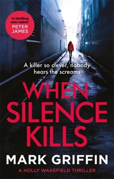 Paperback When Silence Kills Book