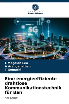 Paperback Eine energieeffiziente drahtlose Kommunikationstechnik für Ban [German] Book