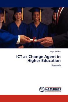 Paperback Ict as Change Agent in Higher Education Book