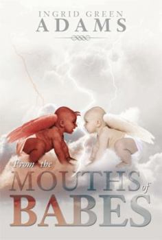 Paperback From the Mouths of Babes [Afrikaans] Book