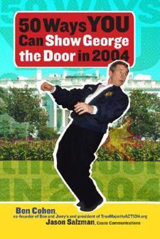 Paperback 50 Ways You Can Show George the Door in 2004 Book