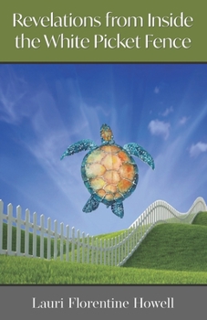 Paperback Revelations from Inside the White Picket Fence Book