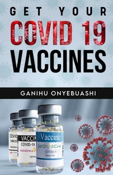 Paperback Get Your Covid 19 Vaccines Book