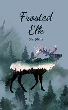 Paperback Frosted Elk Book