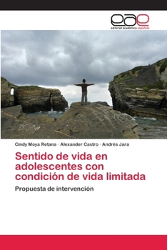 Paperback Sentido de vida en adolescentes con condición de vida limitada [Spanish] Book