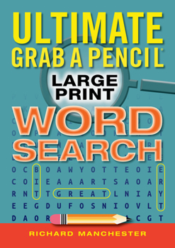 Paperback Ultimate Grab a Pencil Large Print Word Search Book