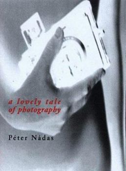 Paperback A Lovely Tale of Photography Book