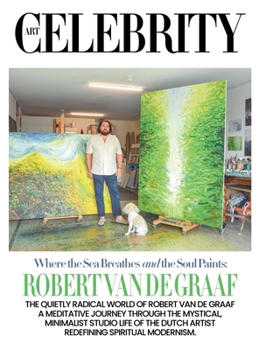 Robert van de Graaf: The Quietly Radical World of Robert van de Graaf: A Meditative Journey Through the Mystical, Minimalist Studio Life of the Dutch Artist Redefining Spiritual Modernism.