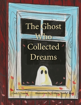 Paperback The Ghost Who Collected Dreams Book