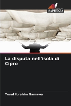 Paperback La disputa nell'isola di Cipro [Italian] Book