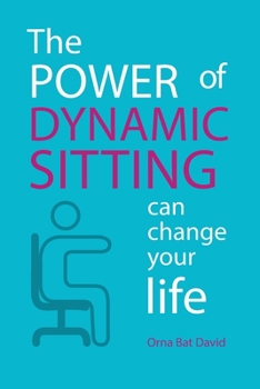 Paperback The POWER of Dynamic Sitting can change your life B/W Book