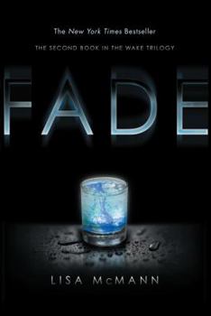 Fade - Book #2 of the Wake