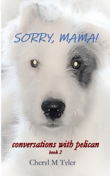 Paperback Sorry, Mama! Book