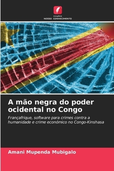 Paperback A mão negra do poder ocidental no Congo [Portuguese] Book