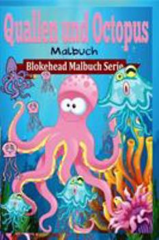 Paperback Quallen und Octopus Malbuch [German] Book