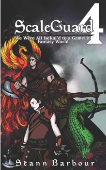 Paperback ScaleGuard 4: We Were All Isekai'd to a GameLit Fantasy World Book