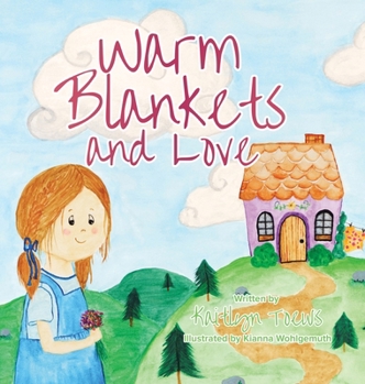 Hardcover Warm Blankets and Love Book