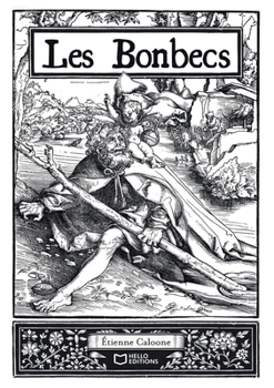 Paperback Les Bonbecs [French] Book