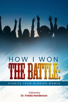 Paperback How I Won: Stories From Winning Women Book