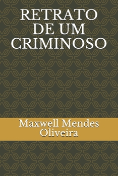 Paperback Retrato de Um Criminoso [Portuguese] Book