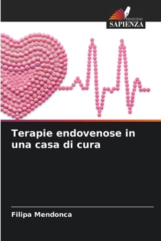 Paperback Terapie endovenose in una casa di cura [Italian] Book