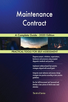 Maintenance Contract A Complete Guide - 2020 Edition