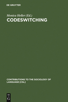 Hardcover Codeswitching: Anthropological and Sociolinguistic Perspectives Book