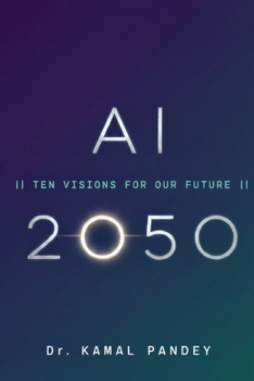 Paperback AI 2050: 10 Visions for the Future of AI & Sustainability Book