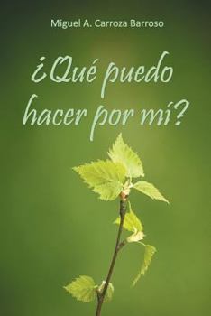 Paperback ¿Qué puedo hacer por mí? [Spanish] Book