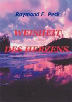 Paperback Weisheit des Herzens [German] Book