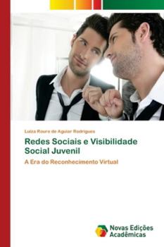 Paperback Redes Sociais e Visibilidade Social Juvenil [Portuguese] Book