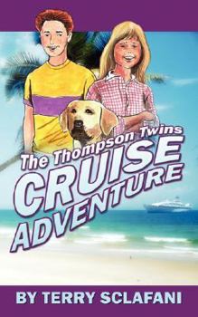 Paperback The Thompson Twins Cruise Adventure Book