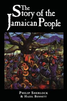Paperback The Story of the Jamaican People Book